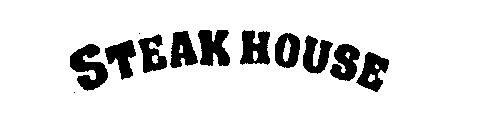 STEAK HOUSE
