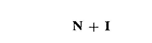 N + I