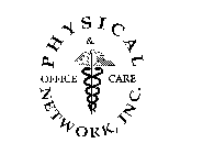 PHYSICAL & OFFICE CARE NETWORK, INC.