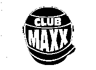 CLUB MAXX