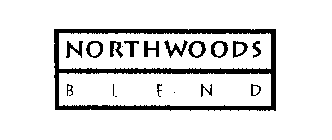 NORTHWOODS BLEND