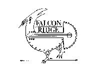 FALCON RIDGE