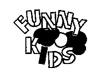 FUNNY KIDS