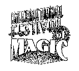 INTERNATIONAL FESTIVAL OF MAGIC