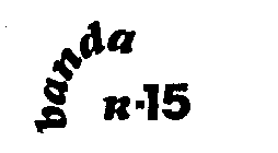 BANDA R-15