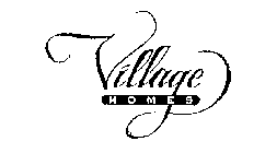 VILLAGE HOMES