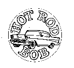 HOT ROD BOB