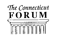 THE CONNECTICUT FORUM