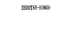 SHOOTER-BINGO