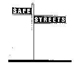 SAFE STREETS