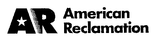 AR AMERICAN RECLAMATION