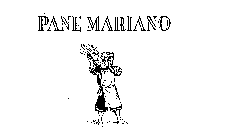 PANE MARIANO