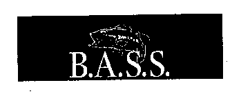 B.A.S.S.