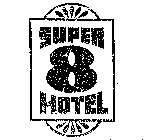 SUPER 8 HOTEL