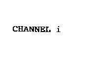 CHANNEL I