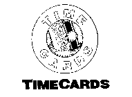 TIME CARDS TIMECARDS