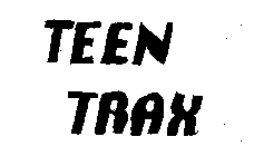 TEEN TRAX