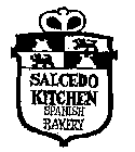 SALCEDO KITCHEN SPANISH BAKERY