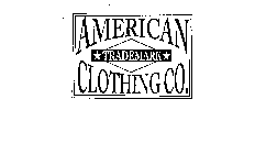 AMERICAN CLOTHING CO. TRADEMARK