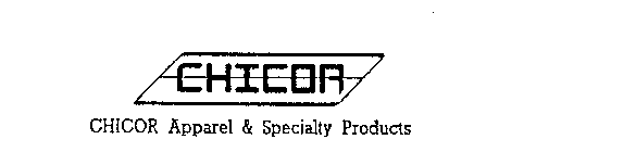 CHICOR CHICOR APPAREL & SPECIALTY PRODUCTS