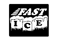 FAST ICE