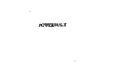POWERBUILT