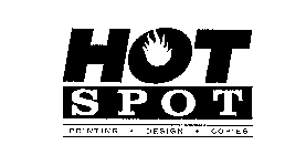 HOT SPOT PRINTING - DESIGN - COPIES