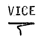 VICE