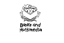 BOOKS AND MULTIMEDIA