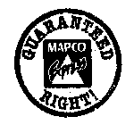 GUARANTEED RIGHT! MAPCO EXPRESS