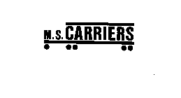 M.S. CARRIERS