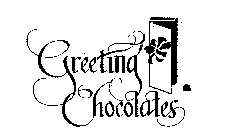 GREETING CHOCOLATES