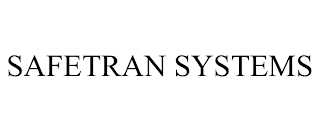 SAFETRAN SYSTEMS