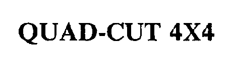 QUAD-CUT 4X4