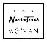 THE NORDICTRACK WOMAN