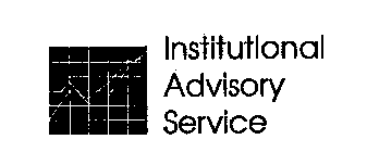 INSTITUTIONAL ADVISORY SERVICE