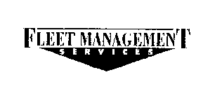 FLEET MANAGEMENT SERVICES