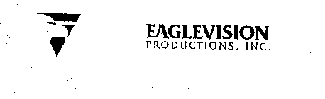 EAGLEVISION PRODUCTIONS, INC.