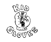 KIDS GLOVES