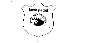 LAWN PATROL GARDENING & LANDSCAPING