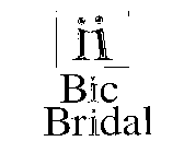 II BIC BRIDAL