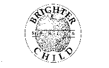 BRIGHTER CHILD SERIES