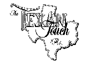 THE TEXAN TOUCH