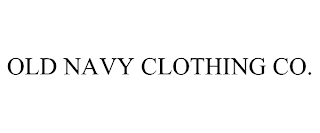 OLD NAVY CLOTHING CO.