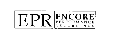 EPR ENCORE PERFORMANCE RECORDINGS