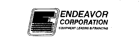 ENDEAVOR CORPORATION EQUIPMENT LEASING & FINANCING