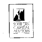 SOUTHERN CAPITAL ADVISORS