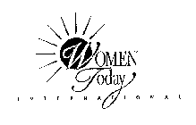 WOMEN TODAY INTERNATIONAL