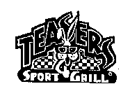 TEASERS SPORT GRILL