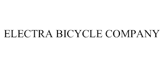 ELECTRA BICYCLE COMPANY